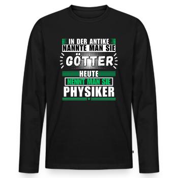Dieux dans l'Antiquité. Aujourd'hui physicien - T-shirt manches longues Premium bio Homme - noir - Devant - Nico (187cm)