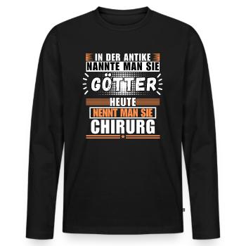 Gods in Antiquity. Now a surgeon - Men's Premium Organic Long Sleeve Shirt - black - Front - Nico (187cm)