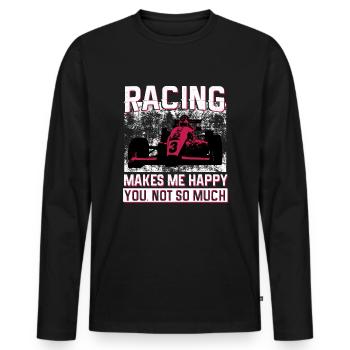 racing makes me happy you not so much - Männer Premium Bio Langarmshirt - Schwarz - Vorne - Nico (187cm)