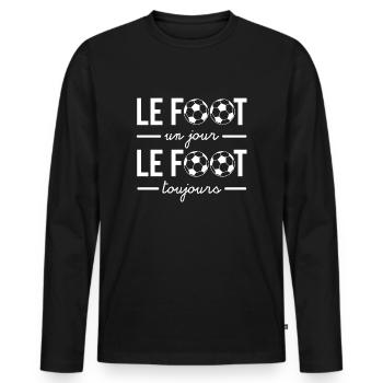 Le foot un jour le foot toujours passion - T-shirt manches longues Premium bio Homme - noir - Devant - Nico (187cm)