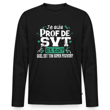 Prof Professeur SVT Sciences Vie Terre Métier - T-shirt manches longues Premium bio Homme - noir - Devant - Nico (187cm)