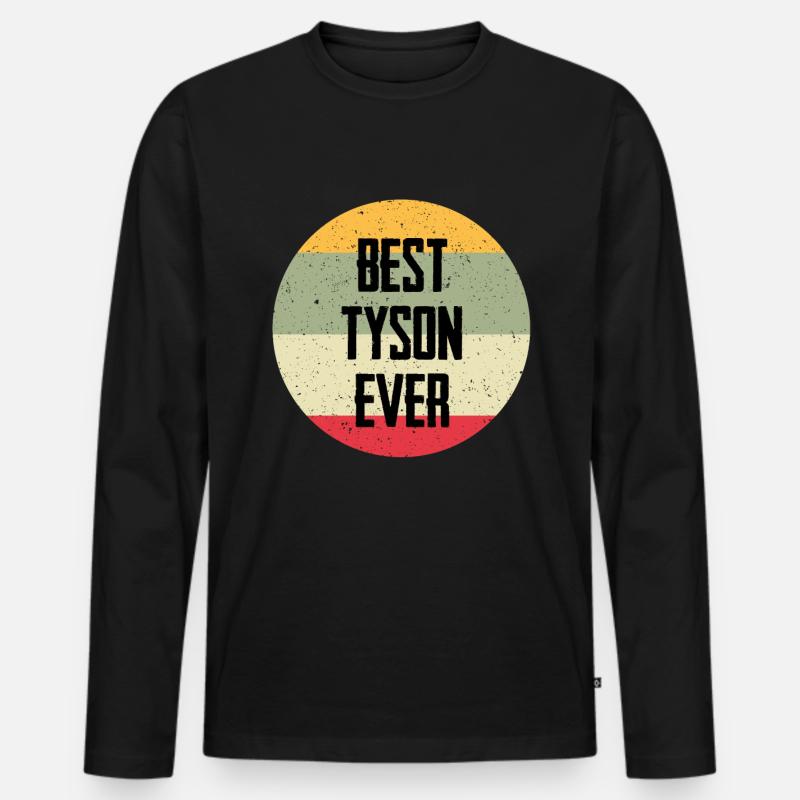 Best Tyson Ever - Männer Premium Bio Langarmshirt - Schwarz
