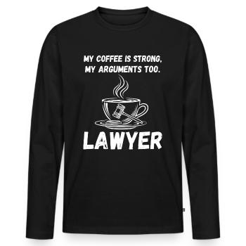 Strong coffee, strong arguments - lawyer power! - Men's Premium Organic Long Sleeve Shirt - black - Front - Nico (187cm)