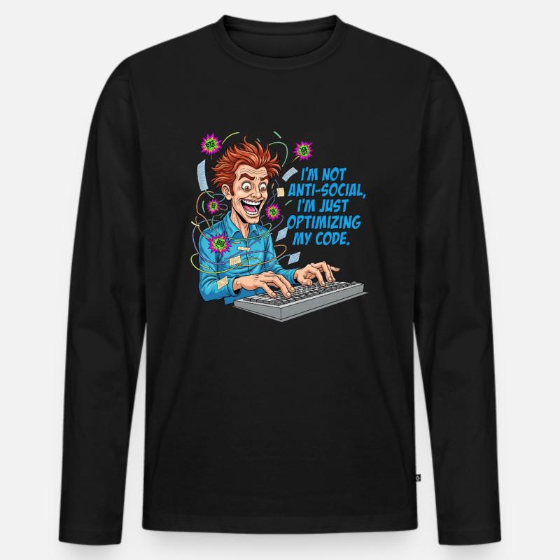 Code Optimizer: Anti-social? Just coding! - Men's Premium Organic Long Sleeve Shirt - black