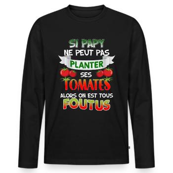 Papy plante ses tomates humour papi jardinier cool - T-shirt manches longues Premium bio Homme - noir - Devant - Nico (187cm)