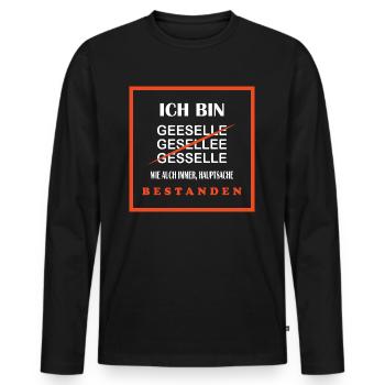 Geselle T-Shirt Hauptsache bestanden, lustig - Männer Premium Bio Langarmshirt - Schwarz - Vorne - Nico (187cm)