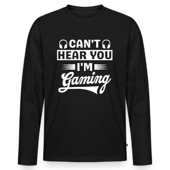 Can't Hear You I'm Gaming Headset - Men's Premium Organic Long Sleeve Shirt - black - Front - Nico (187cm)