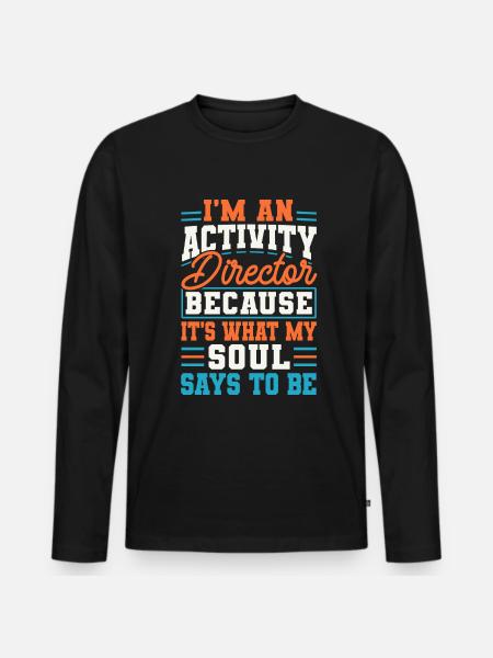 Awesome Activity Director Activity - Männer Premium Bio Langarmshirt - Schwarz