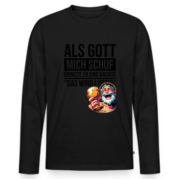 When God created me, he grinned and thought - Men's Premium Organic Long Sleeve Shirt - black - Front - Nico (187cm)