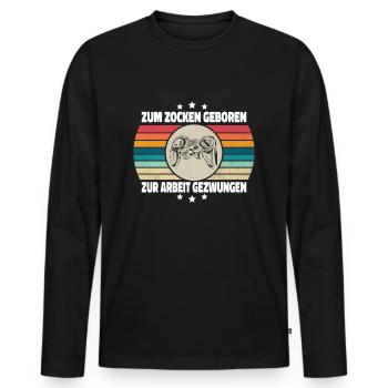 Zum Zocken Geboren Controller Zocker Gaming Gamer - Männer Premium Bio Langarmshirt - Schwarz - Vorne - Nico (187cm)