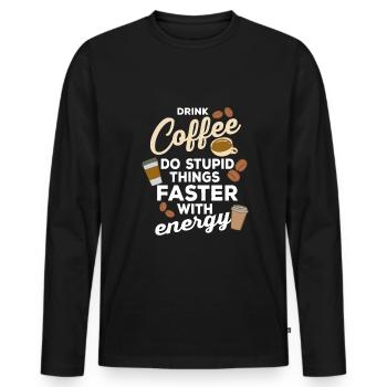 Kaffee Lover Kaffee trinken Mehr Kaffee Bitte - Männer Premium Bio Langarmshirt - Schwarz - Vorne - Nico (187cm)