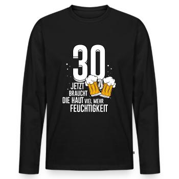 30 Geburtstag Haut Feuchtigkeit Männer Bier Humor - Männer Premium Bio Langarmshirt - Schwarz - Vorne - Nico (187cm)