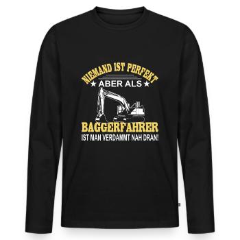 Baggerfahrer Sprüche Bagger Baggerführer Baustelle - Männer Premium Bio Langarmshirt - Schwarz - Vorne - Nico (187cm)