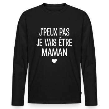 J'peux Pas Je Vais être Maman - Annonce Grossesse - T-shirt manches longues Premium bio Homme - noir - Devant - Nico (187cm)