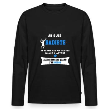 BADMINTON je ferme pas ma gueule - T-shirt manches longues Premium bio Homme - noir - Devant - Nico (187cm)