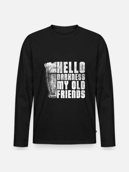 Hello Darkness, my old friend - Men's Premium Organic Long Sleeve Shirt - black