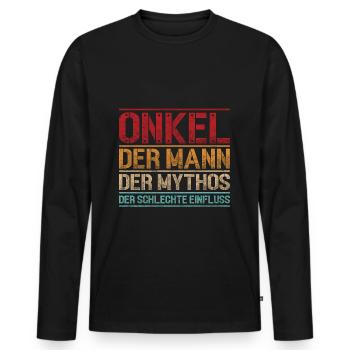 Onkel: der Mann der Mythos der schlechte Einfluss - Männer Premium Bio Langarmshirt - Schwarz - Vorne - Nico (187cm)