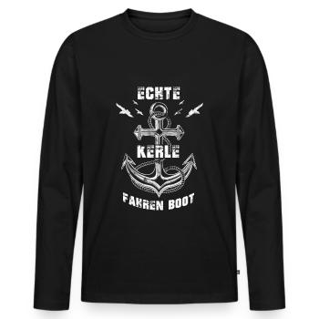 Echte Kerle Fahren Boot Geschenk - Männer Premium Bio Langarmshirt - Schwarz - Vorne - Nico (187cm)