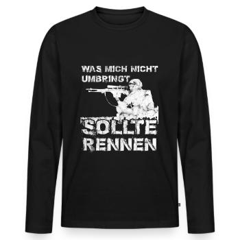 Scharfschütze Was mich nicht umbringt sollte renne - Männer Premium Bio Langarmshirt - Schwarz - Vorne - Nico (187cm)