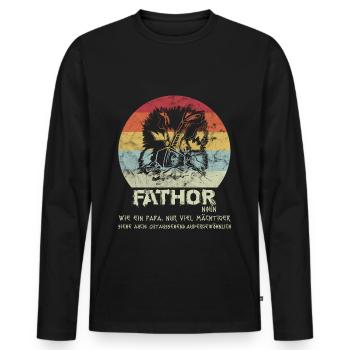 FATHOR Geschenkidee Vatertag - Männer Premium Bio Langarmshirt - Schwarz - Vorne - Nico (187cm)