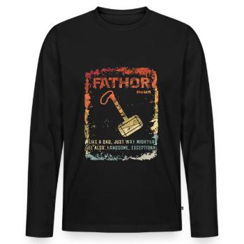 FATHOR Vatertag Geschenk - Männer Premium Bio Langarmshirt - Schwarz - Vorne - Nico (187cm)