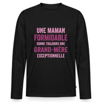 Une Maman formidable Donne Toujours Une Grand-Mere - T-shirt manches longues Premium bio Homme - noir - Devant - Nico (187cm)