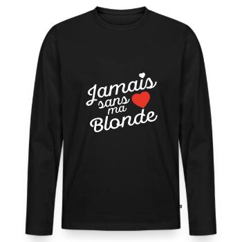 Never without my blonde Valentine's Day - Men's Premium Organic Long Sleeve Shirt - black - Front - Nico (187cm)