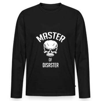 Master of disaster. Herr der Katastrophe - Männer Premium Bio Langarmshirt - Schwarz - Vorne - Nico (187cm)