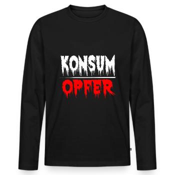 Konsumopfer Konsument Konsumieren Kaufsucht - Männer Premium Bio Langarmshirt - Schwarz - Vorne - Nico (187cm)