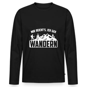 Mir reicht's ich geh wandern! Wander Funshirt cool - Männer Premium Bio Langarmshirt - Schwarz - Vorne - Nico (187cm)