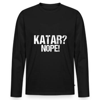 Katar nein Boykott Spruch Geschenk - Männer Premium Bio Langarmshirt - Schwarz - Vorne - Nico (187cm)
