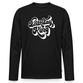 Birthday King - Cadeau de fête d’anniversaire cool pour hommes - T-shirt manches longues Premium bio Homme - noir - Devant - Nico (187cm)