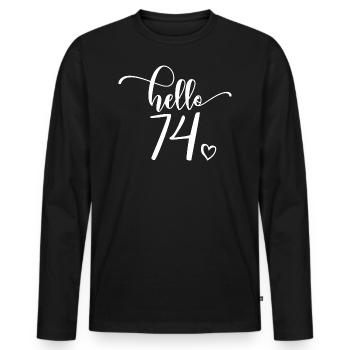 Hallo 74 - Süßes Geschenk zum 74. Geburtstag, 74 Jahre alt - Männer Premium Bio Langarmshirt - Schwarz - Vorne - Nico (187cm)