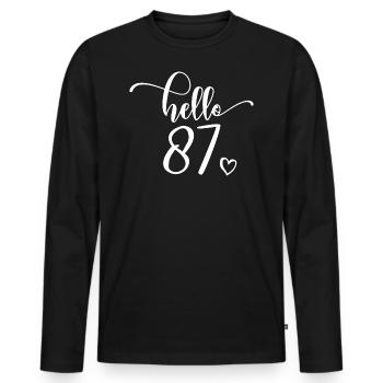 Hello 87th - Mignon cadeau de 87e anniversaire pour femmes - T-shirt manches longues Premium bio Homme - noir - Devant - Nico (187cm)