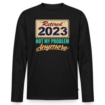 Retraité 2023 Pas mon problème Plus de retraite amusante - T-shirt manches longues Premium bio Homme - noir - Devant - Nico (187cm)