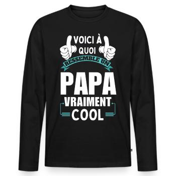 This is what a Really Cool Dad looks like - Men's Premium Organic Long Sleeve Shirt - black - Front - Nico (187cm)