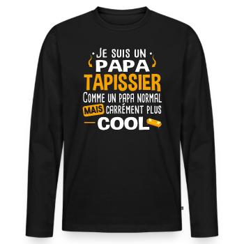 Tapissier. Cadeau papa métier chaise canapé cuir - T-shirt manches longues Premium bio Homme - noir - Devant - Nico (187cm)