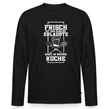 Fresh is the only F Word allowed in my K - Männer Premium Bio Langarmshirt - Schwarz - Vorne - Nico (187cm)