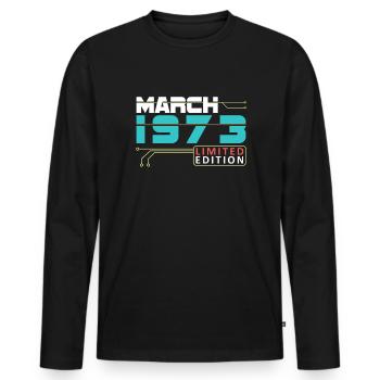 Mars 1973 - Anniversaire en mars - T-shirt manches longues Premium bio Homme - noir - Devant - Nico (187cm)