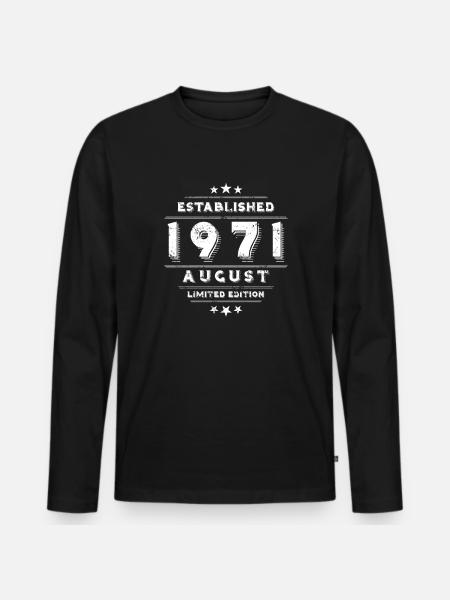Birthday in August 1971 - August - Men's Premium Organic Long Sleeve Shirt - black