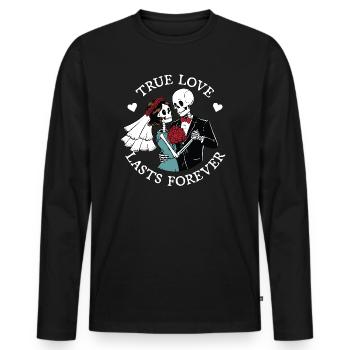 True love lasts forever - Men's Premium Organic Long Sleeve Shirt - black - Front - Nico (187cm)