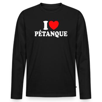 I love Pétanque Sport Humor Pétanque - Männer Premium Bio Langarmshirt - Schwarz - Vorne - Nico (187cm)