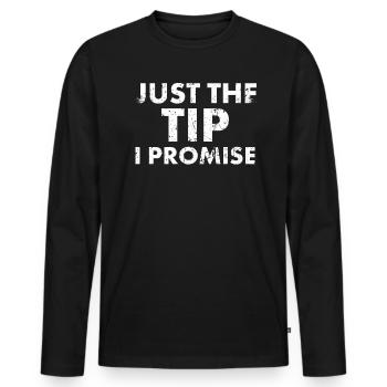 Nur Der Tipp, Den Ich Verspreche, Design Für - Männer Premium Bio Langarmshirt - Schwarz - Vorne - Nico (187cm)