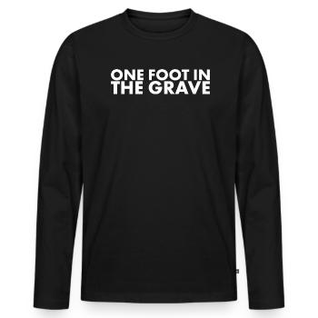 A foot in the grave for amputees - Men's Premium Organic Long Sleeve Shirt - black - Front - Nico (187cm)
