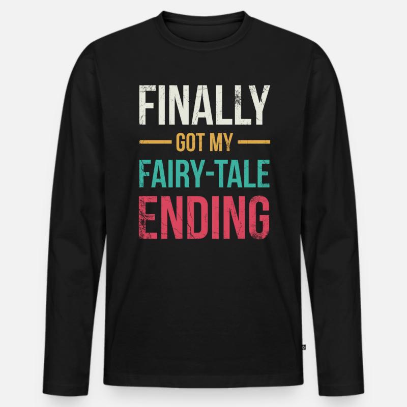 Endlich Mein Märchen-ende-ehe-design - Männer Premium Bio Langarmshirt - Schwarz