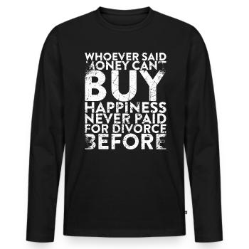 Celui qui a dit que vous ne pouvez jamais faire le bonheur pour - T-shirt manches longues Premium bio Homme - noir - Devant - Nico (187cm)