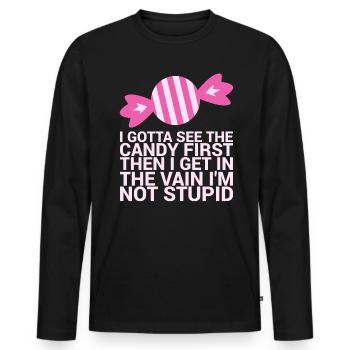 Ich Muss Den Ersten Lustigen Humor Für Erwachsene - Männer Premium Bio Langarmshirt - Schwarz - Vorne - Nico (187cm)