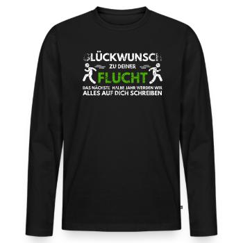 Glückwunsch zu Deiner FLucht, Jobwechsel Abschieds - Männer Premium Bio Langarmshirt - Schwarz - Vorne - Nico (187cm)