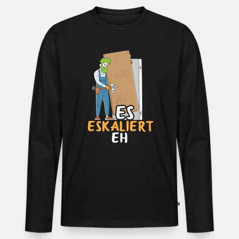 Es Eskaliert Eh Handwerker - Männer Premium Bio Langarmshirt - Schwarz
