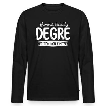 Édition Non Limitée Humour Second Degré - T-shirt manches longues Premium bio Homme - noir - Devant - Nico (187cm)